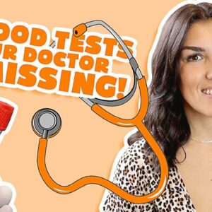 BEST Blood Tests Your Doctor Is MISSING! (TOP 6)