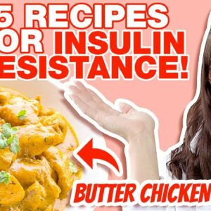 Insulin Resistance DINNER Recipes 2021 (Food to REVERSE Insulin Resistance and Lose Weight!)