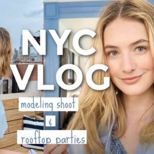 Modeling in NYC // the best summer rooftop party // nyc vlog