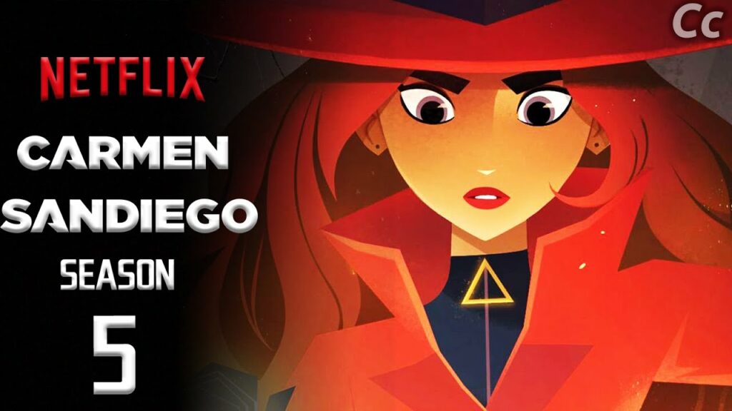 Carmen Sandiego Season 5