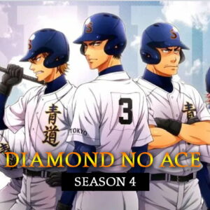 Diamond No Ace Season 4