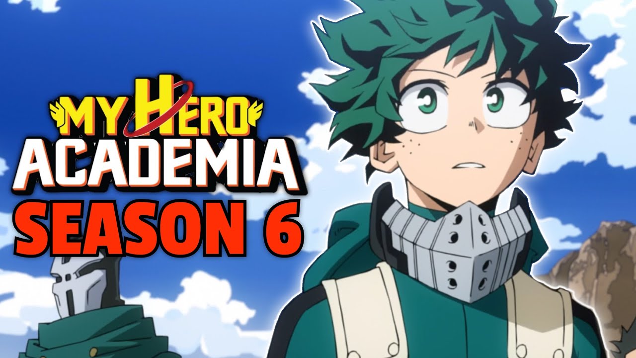 My Hero Academia Season 6: When Will It Be Released And When Will It Air?