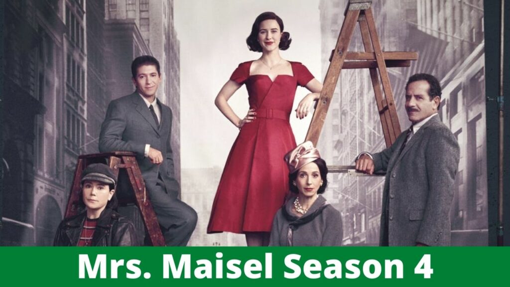 The Marvelous Mrs Maisel Season 4