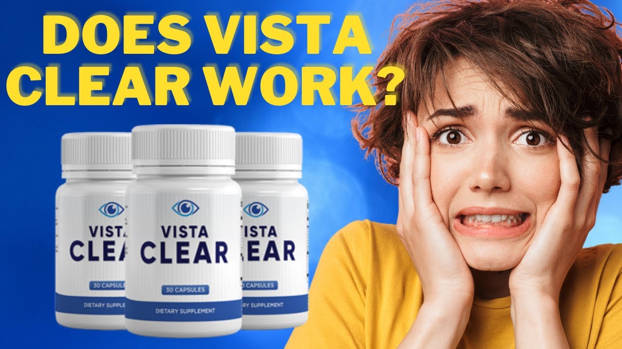 Vista Clear Benefits