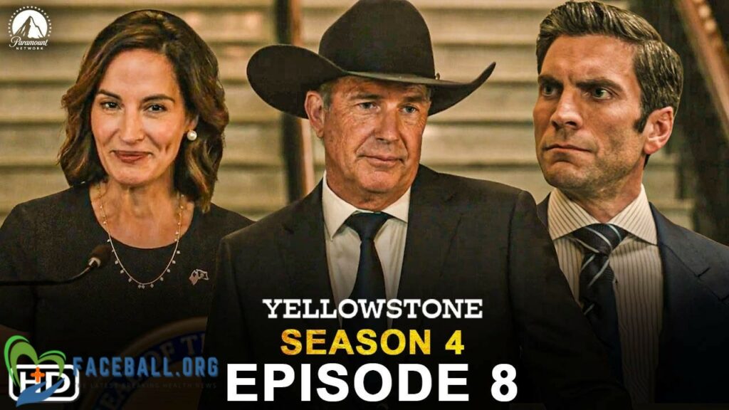 Yellowstone Season 4 Episode 8