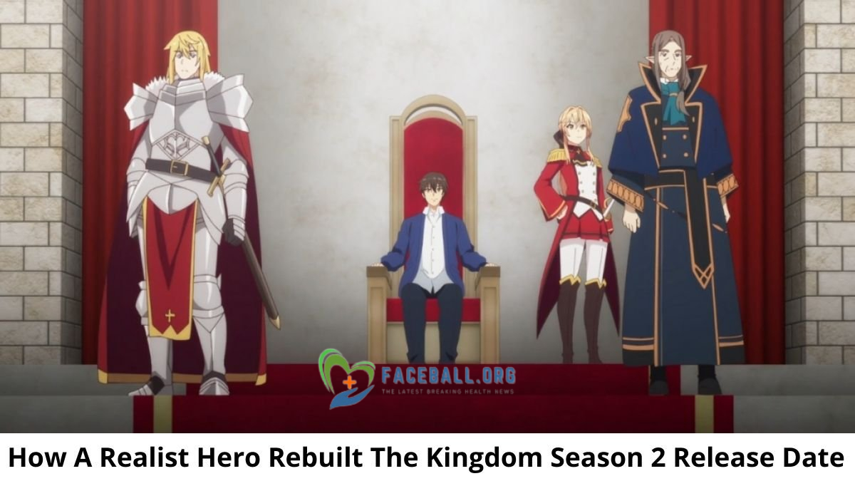 How a Realist Hero Rebuilt the Kingdom Season 2 release